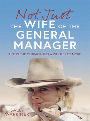 Not Just the Wife of the General Manager - ebook